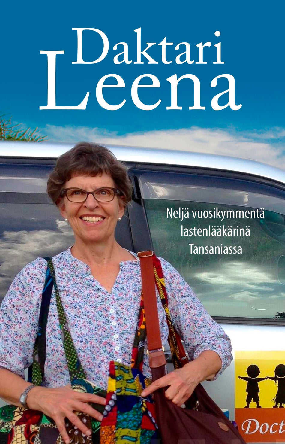 Valokuva kirjasta Leena Pasanen Daktari Leena, kuuluu tuoteryhmään Elämäkerrat muistelmat.