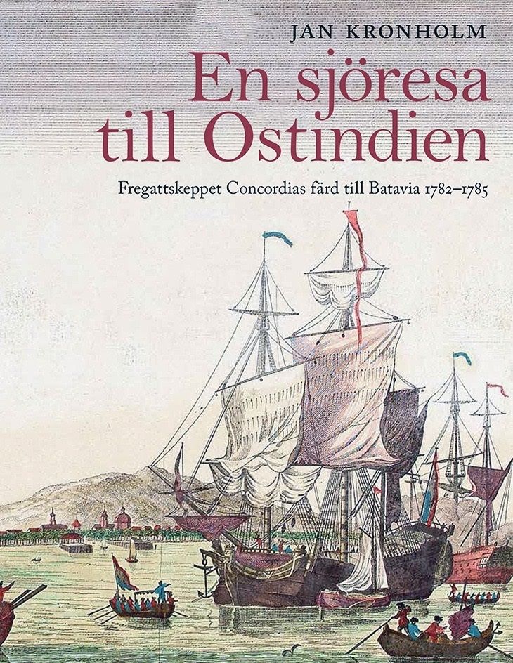 Valokuva kirjasta Jan Kronholm En sjöresa till Ostindien, kuuluu tuoteryhmään Matkat.