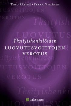 Valokuva kirjasta Pekka Nykänen / Timo Räbinä Yksityishenkilöiden luovutusvoittojen verotus, kuuluu tuoteryhmään Talous yhteiskunta.