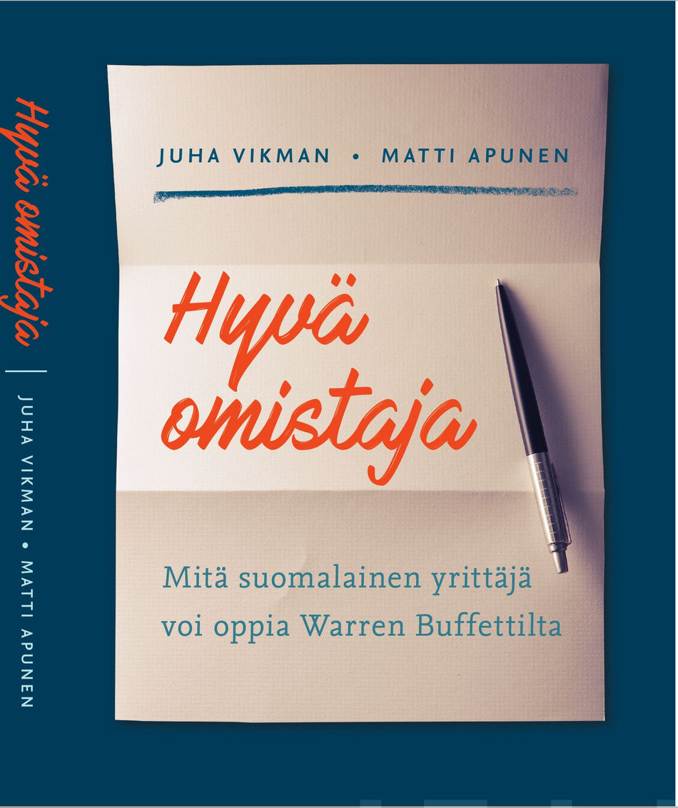Valokuva kirjasta Juha Vikman / Matti Apunen Hyvä omistaja, kuuluu tuoteryhmään Talous yhteiskunta.