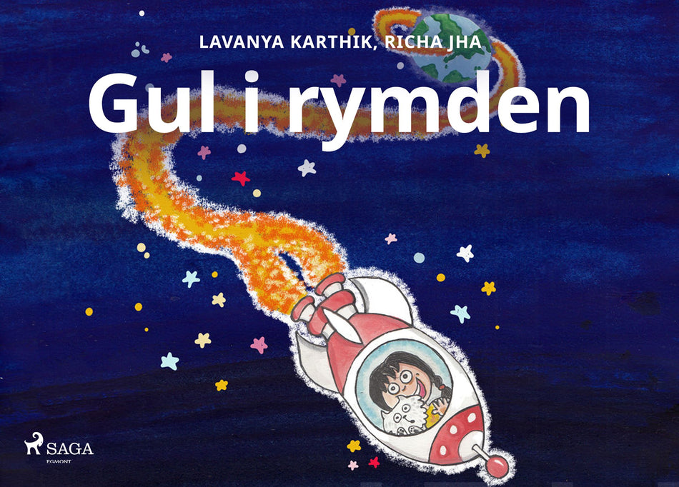 Valokuva kirjasta Lavanya Karthik / Richa Jha Gul i rymden, kuuluu tuoteryhmään E-kirjat lapset ja nuoret.
