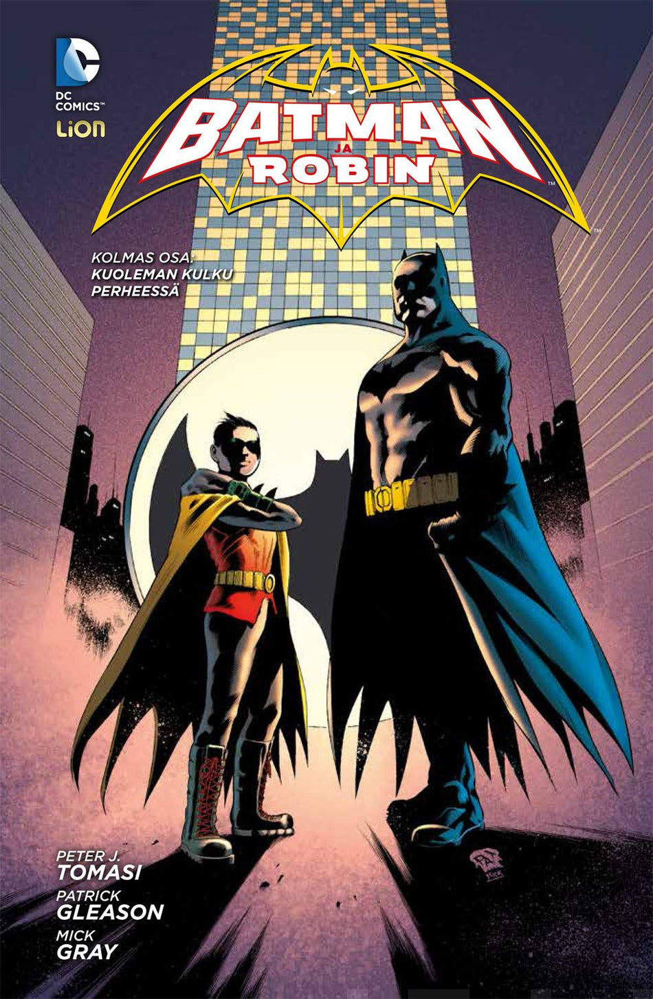 Valokuva kirjasta Peter J. Tomasi / Scott Snyder Batman ja Robin 3, kuuluu tuoteryhmään Sarjakuvat.