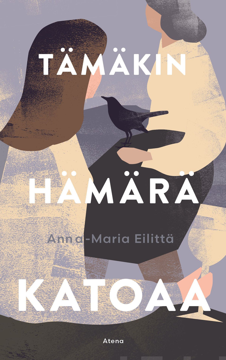 Valokuva kirjasta Anna-Maria Eilittä Tämäkin hämärä katoaa, kuuluu tuoteryhmään E-kirjat kauno.