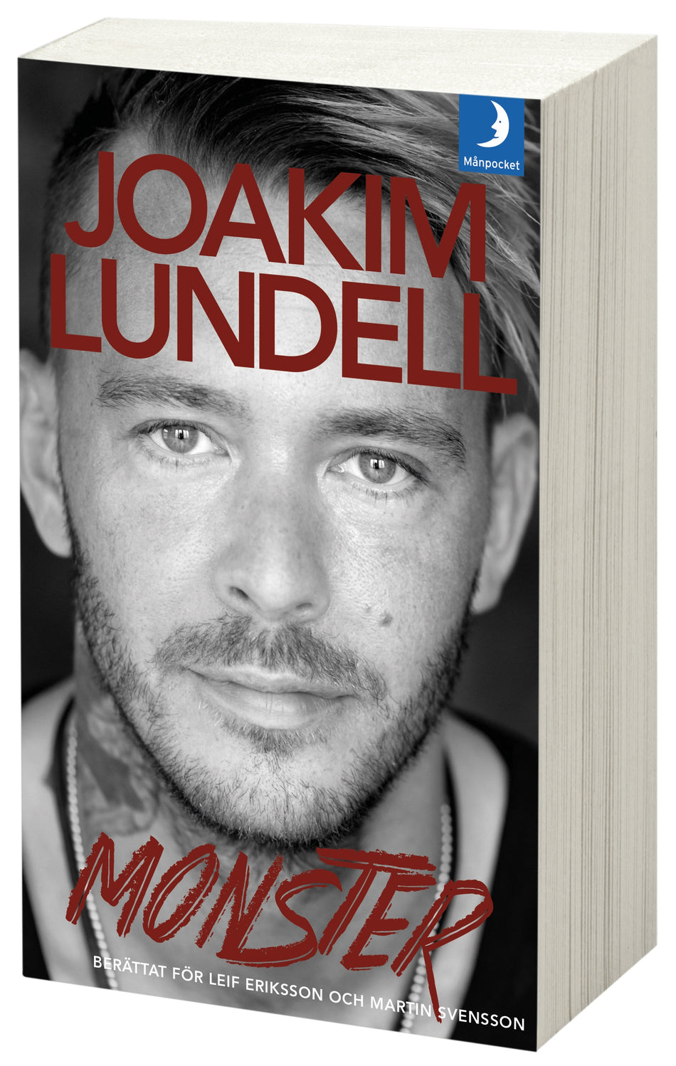Valokuva kirjasta Joakim Lundell / Martin Svensson / Leif Eriksson Monster, kuuluu tuoteryhmään Ruots muu tieto.