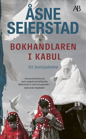 Valokuva kirjasta Åsne Seierstad Bokhandlaren i Kabul, kuuluu tuoteryhmään Ruots muu tieto.