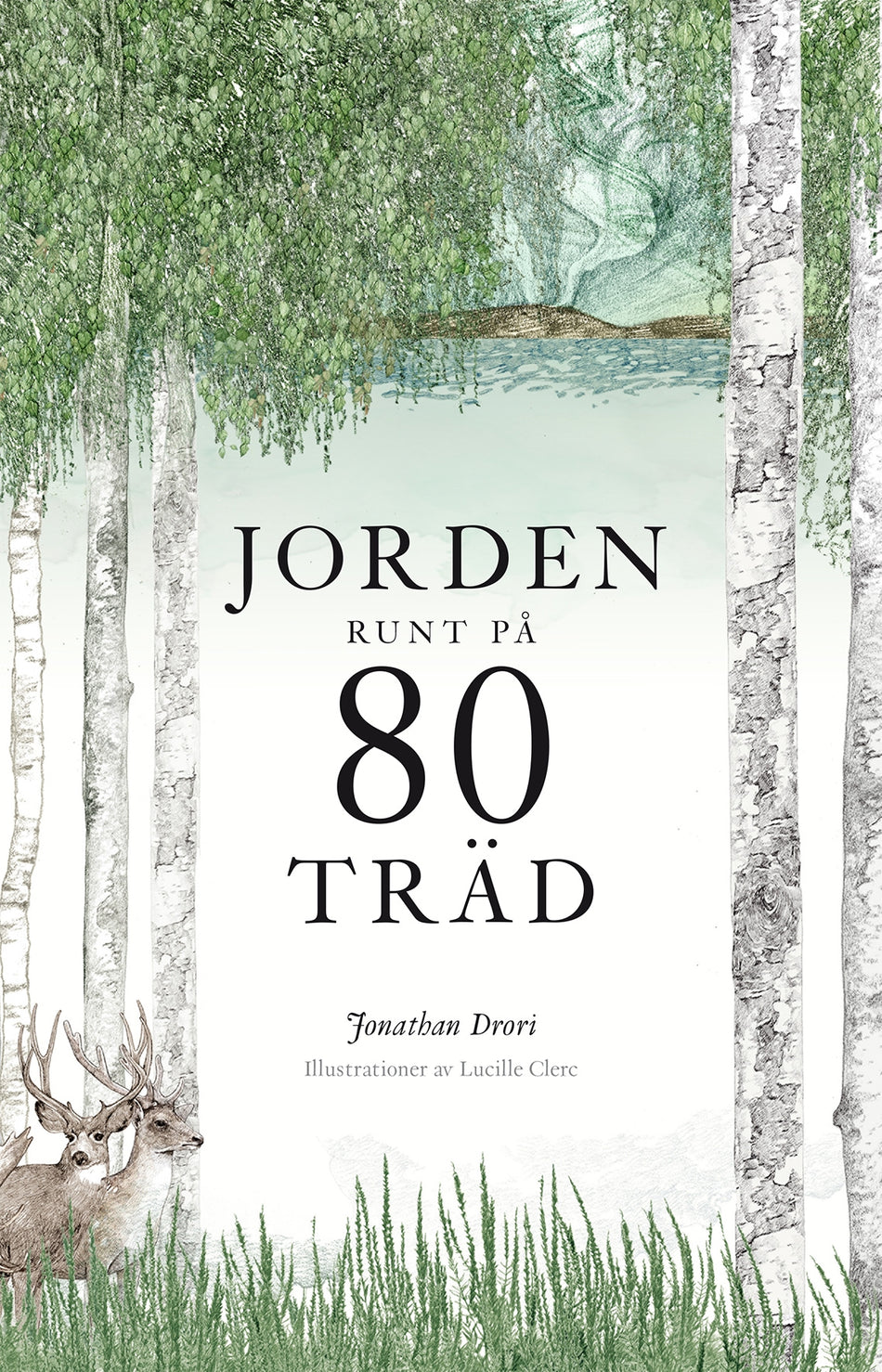 Valokuva kirjasta Jonathan Drori Jorden runt på 80 träd, kuuluu tuoteryhmään Ruots harrasteet taide.