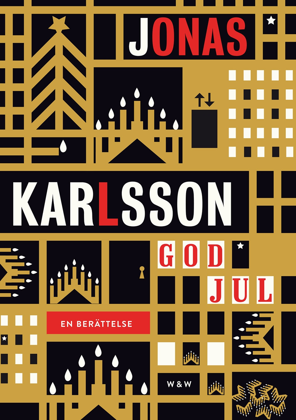 Valokuva kirjasta Jonas Karlsson God jul : en berättelse, kuuluu tuoteryhmään Ruots kaunokirjat.