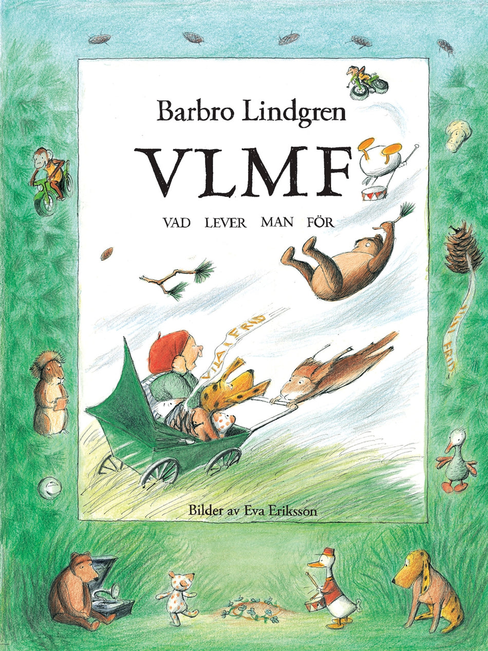 Valokuva kirjasta Barbro Lindgren VLMF - vad lever man för, kuuluu tuoteryhmään Ruots lapset nuoret ja sarjakuvat.