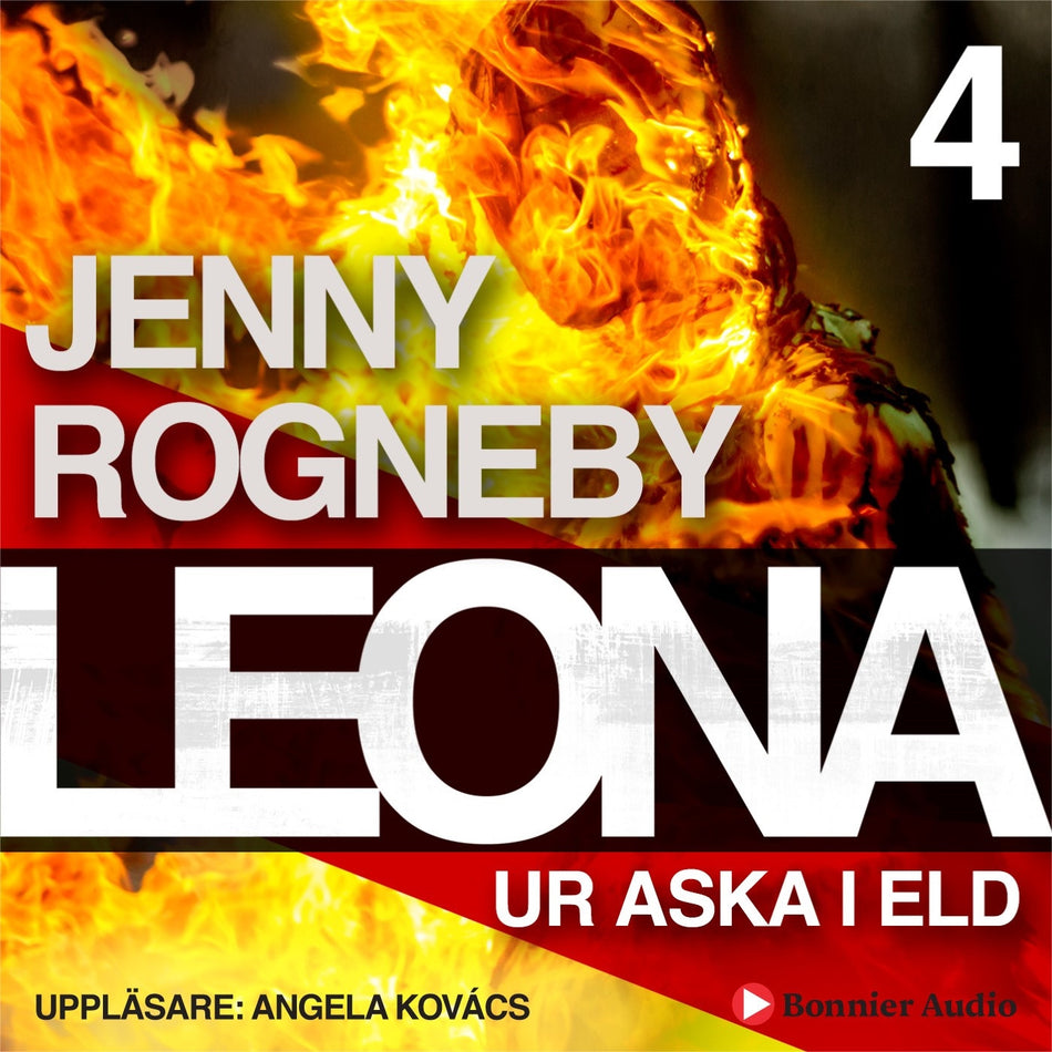 Valokuva kirjasta Jenny Rogneby Leona. Ur aska i eld, kuuluu tuoteryhmään Ruots kaunokirjat.