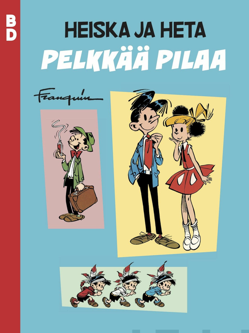 Valokuva kirjasta André Franquin / Tibet / René Goscinny / Peyo / Greg Heiska ja Heta - Pelkkää pilaa, kuuluu tuoteryhmään Sarjakuvat.