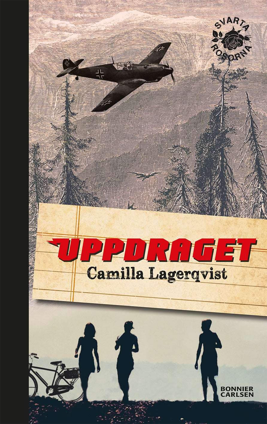 Valokuva kirjasta Camilla Lagerqvist Uppdraget, kuuluu tuoteryhmään Ruots lapset nuoret ja sarjakuvat.