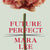 Tuotteen Future perfect pikkukuva 4