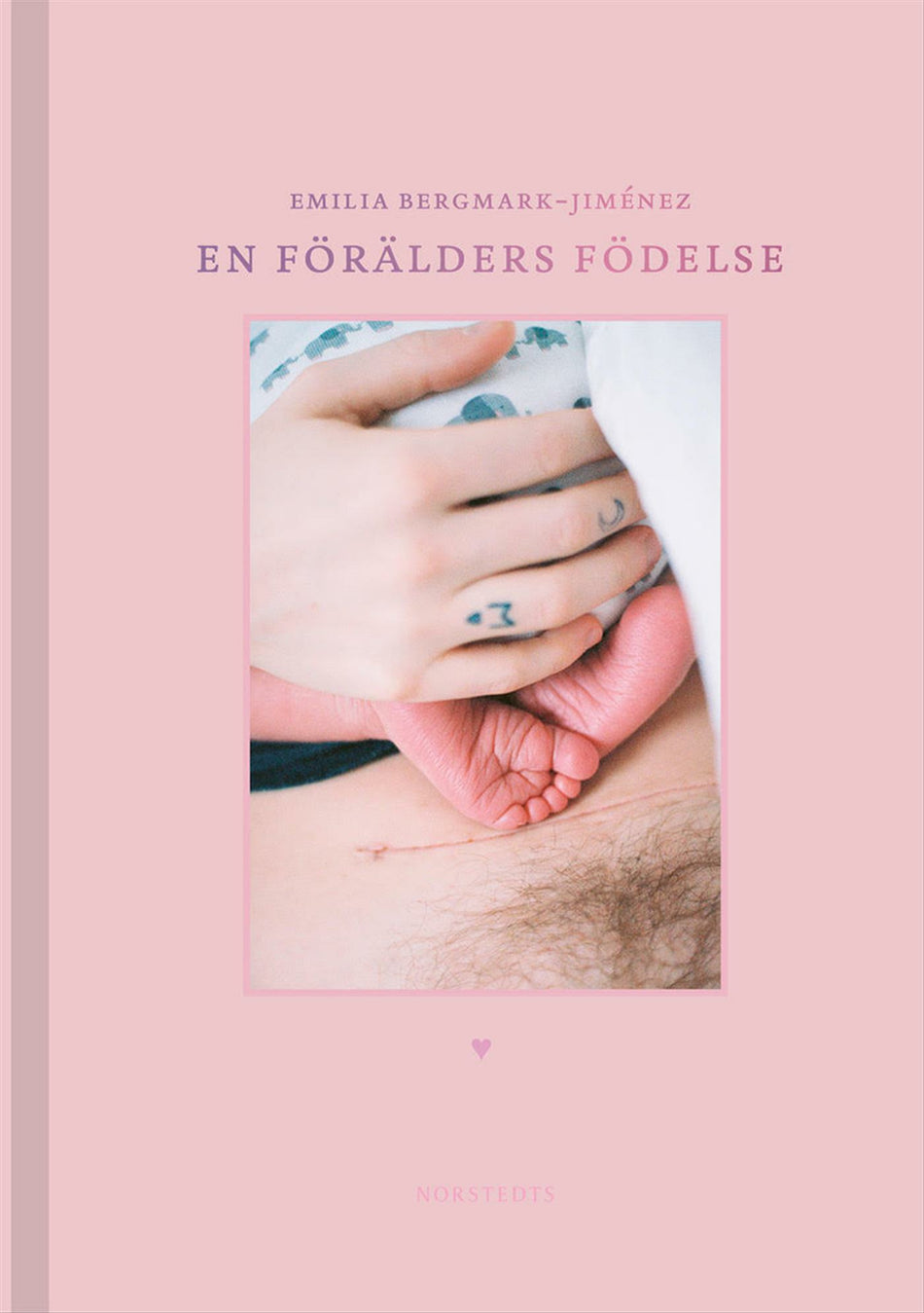 Valokuva kirjasta Emilia Bergmark-Jiménez En förälders födelse, kuuluu tuoteryhmään Ruots muu tieto.