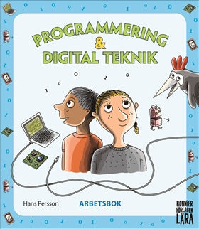 Valokuva kirjasta Hans Persson Programmering och digital teknik - arbetsbok, kuuluu tuoteryhmään Ruots lapset nuoret ja sarjakuvat.