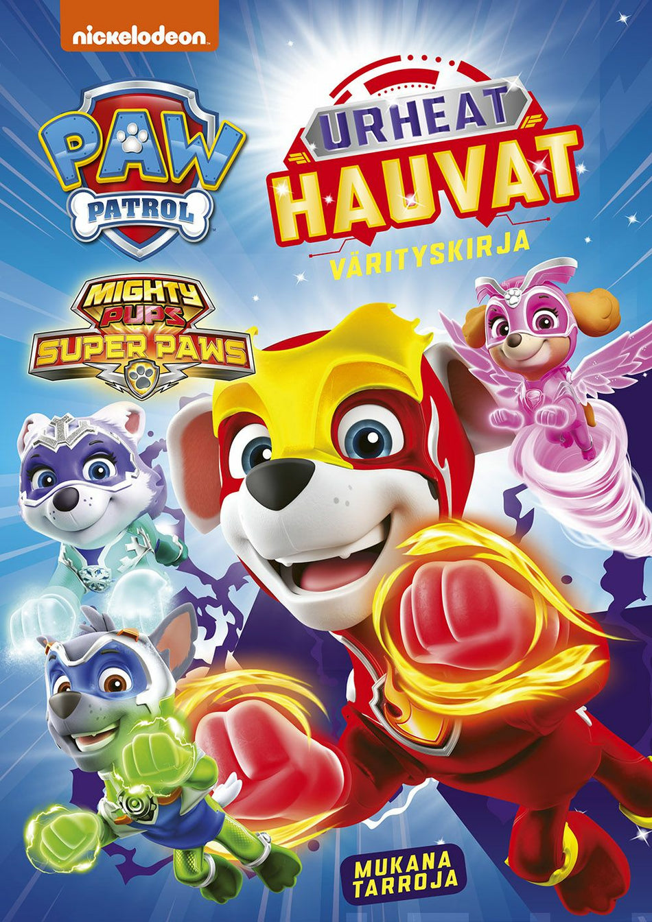 Valokuva kirjasta  Ryhmä Hau - Paw Patrol Urheat hauvat Mighty Pups Super Paws, kuuluu tuoteryhmään Väritys-puuhakirjat.