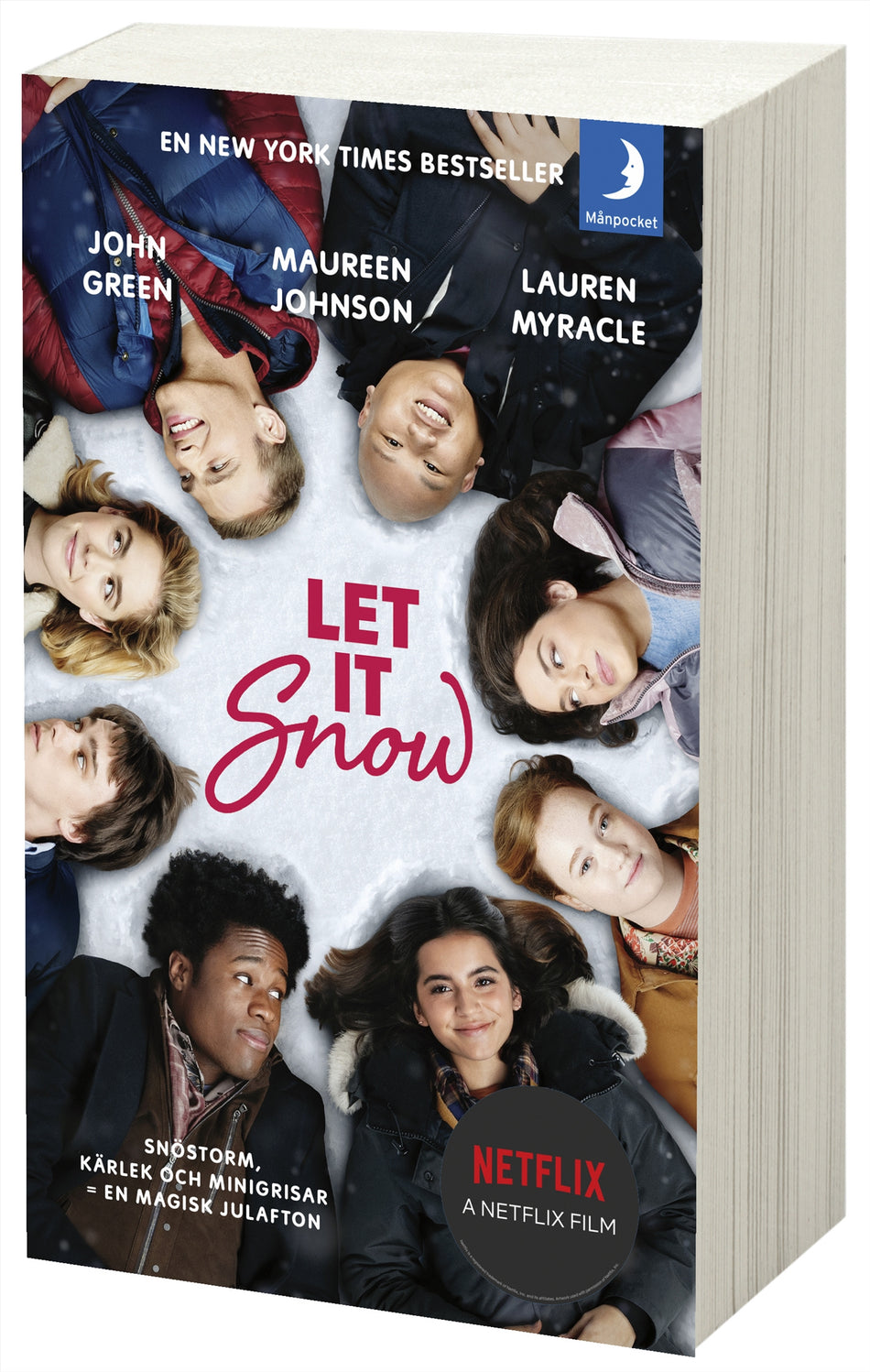 Valokuva kirjasta John Green / Maureen Johnson / Lauren Myracle Let it snow : magisk julhelg i tre delar, kuuluu tuoteryhmään Ruots lapset nuoret ja sarjakuvat.