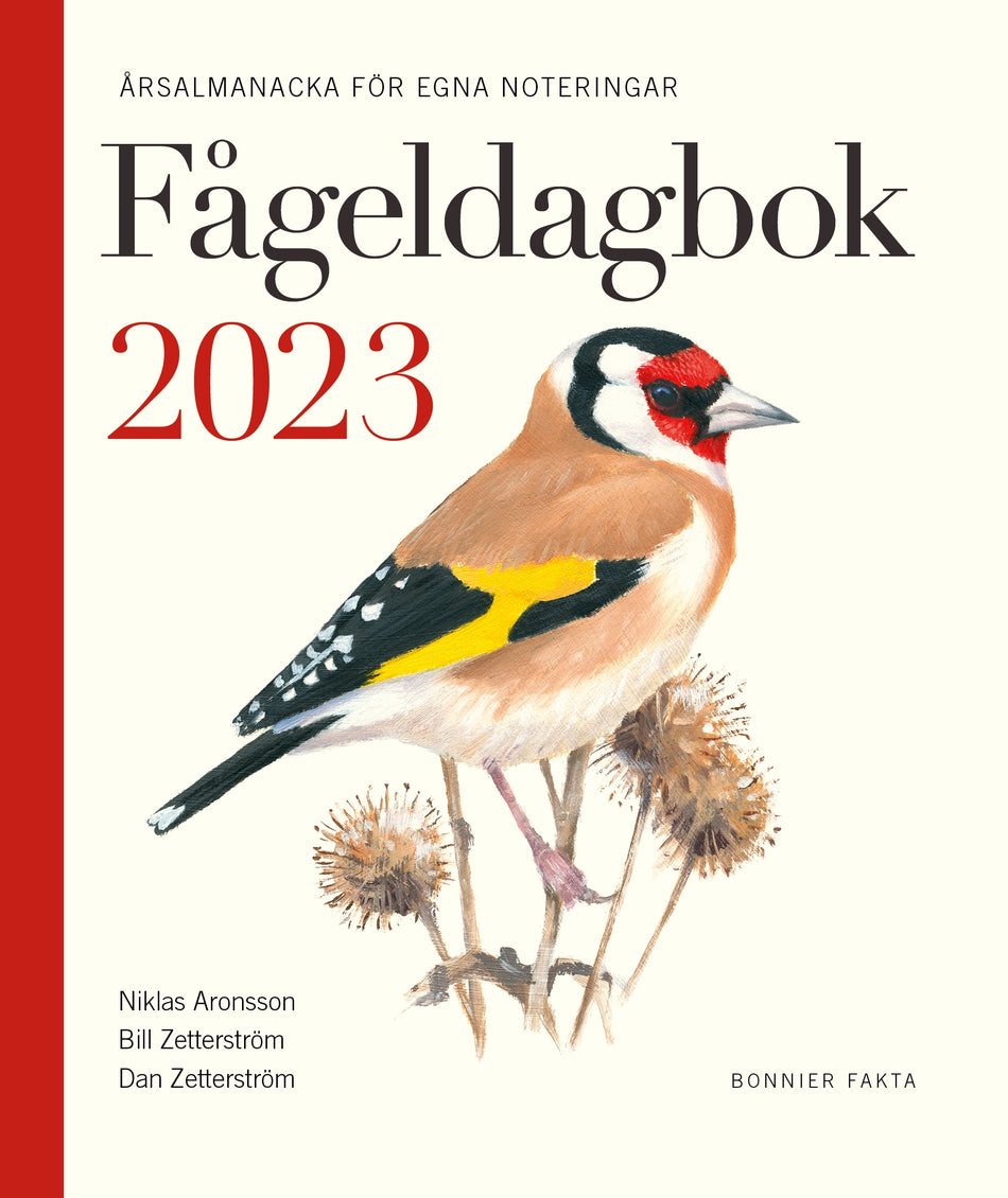 Valokuva kirjasta Dan Zetterström / Bill Zetterström / Niklas Aronsson Fågeldagbok 2023 : Årsalmanacka för egna noteringar, kuuluu tuoteryhmään Ruots harrasteet taide.