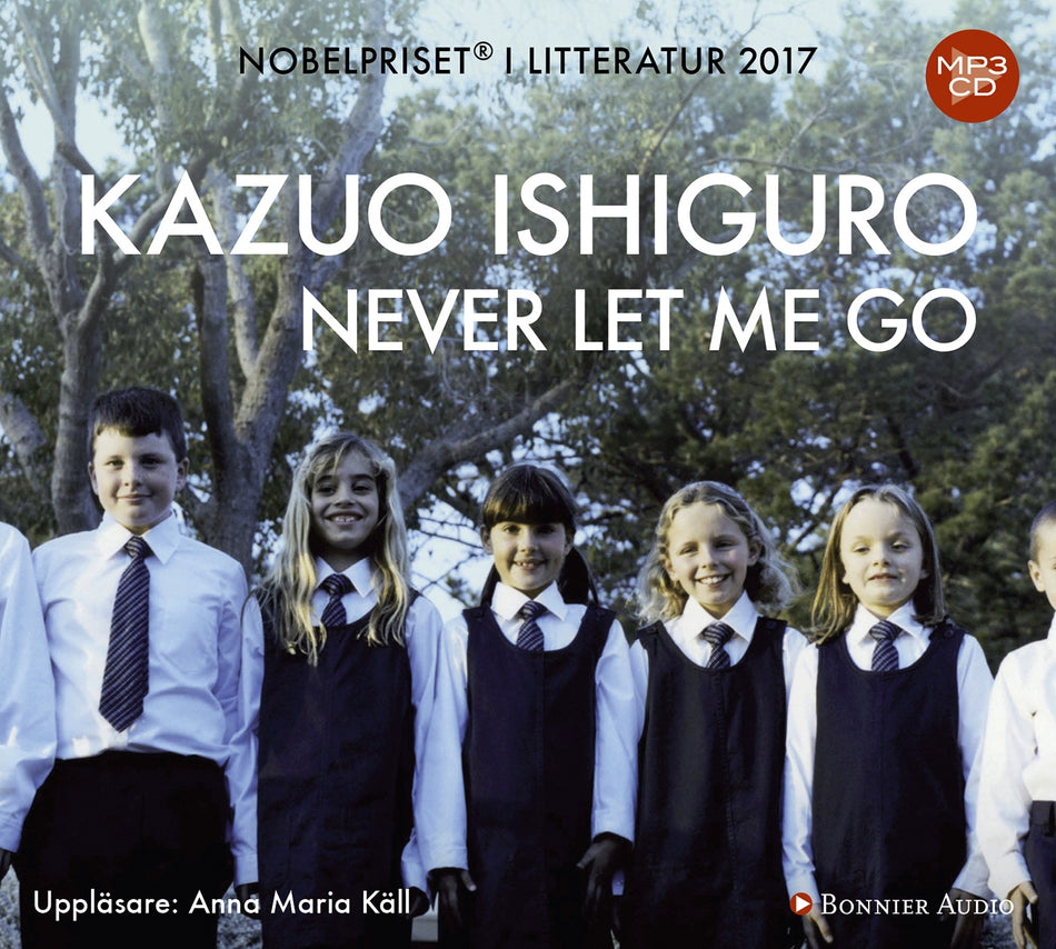 Valokuva kirjasta Kazuo Ishiguro Never let me go, kuuluu tuoteryhmään Ruots kaunokirjat.