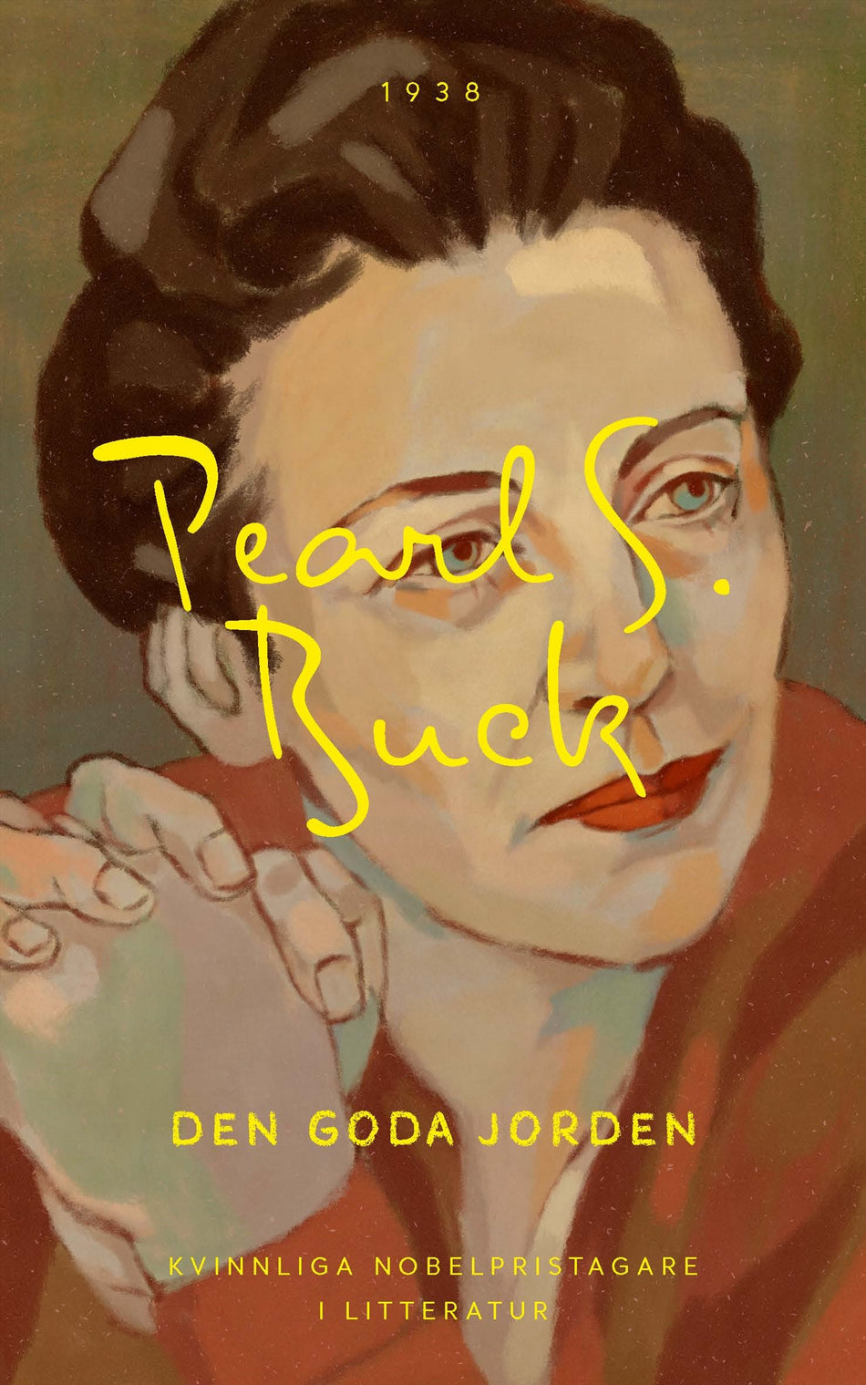 Valokuva kirjasta Pearl S. Buck Den goda jorden, kuuluu tuoteryhmään Ruots kaunokirjat.