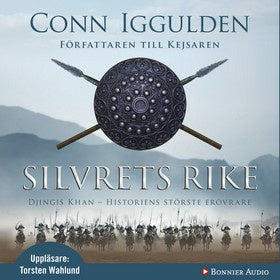 Valokuva kirjasta Conn Iggulden Silvrets rike, kuuluu tuoteryhmään Ruots kaunokirjat.