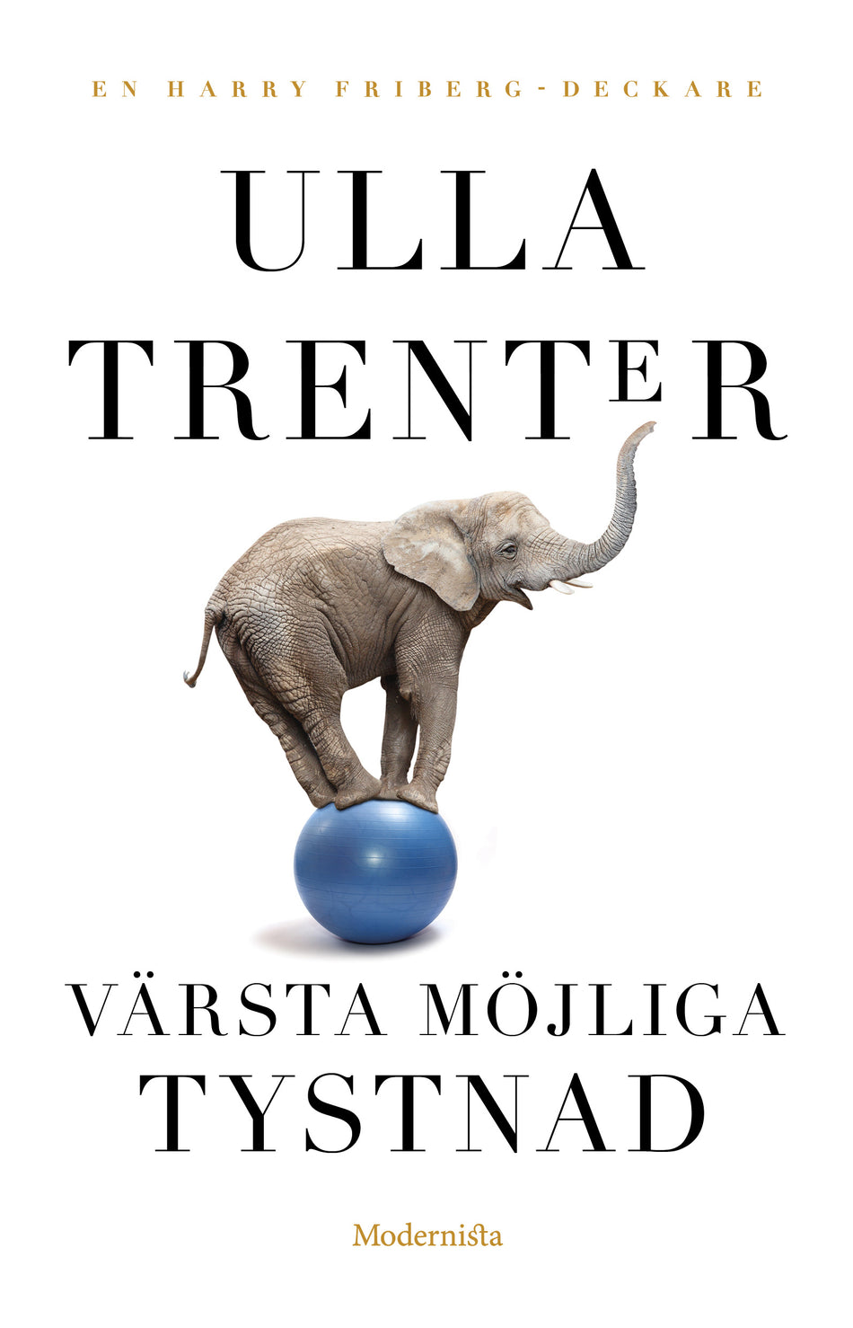Valokuva kirjasta Ulla Trenter Värsta möjliga tystnad, kuuluu tuoteryhmään Ruots kaunokirjat.