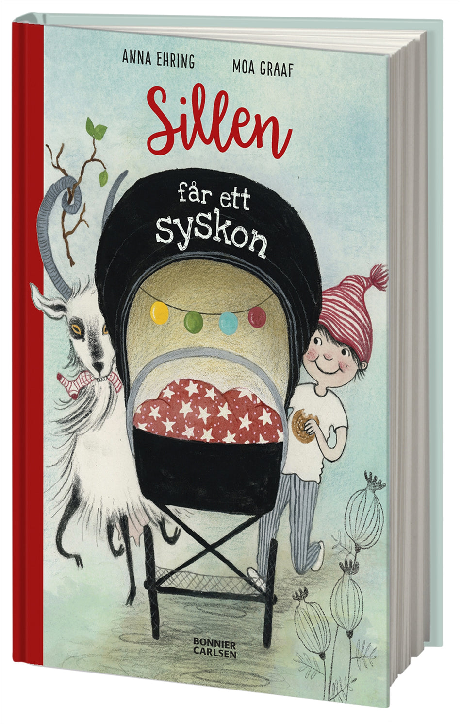 Valokuva kirjasta Anna Ehring Sillen får ett syskon, kuuluu tuoteryhmään Ruots lapset nuoret ja sarjakuvat.