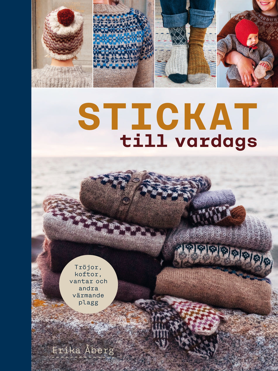 Valokuva kirjasta Erika Åberg Stickat till vardags, kuuluu tuoteryhmään Ruots harrasteet taide.