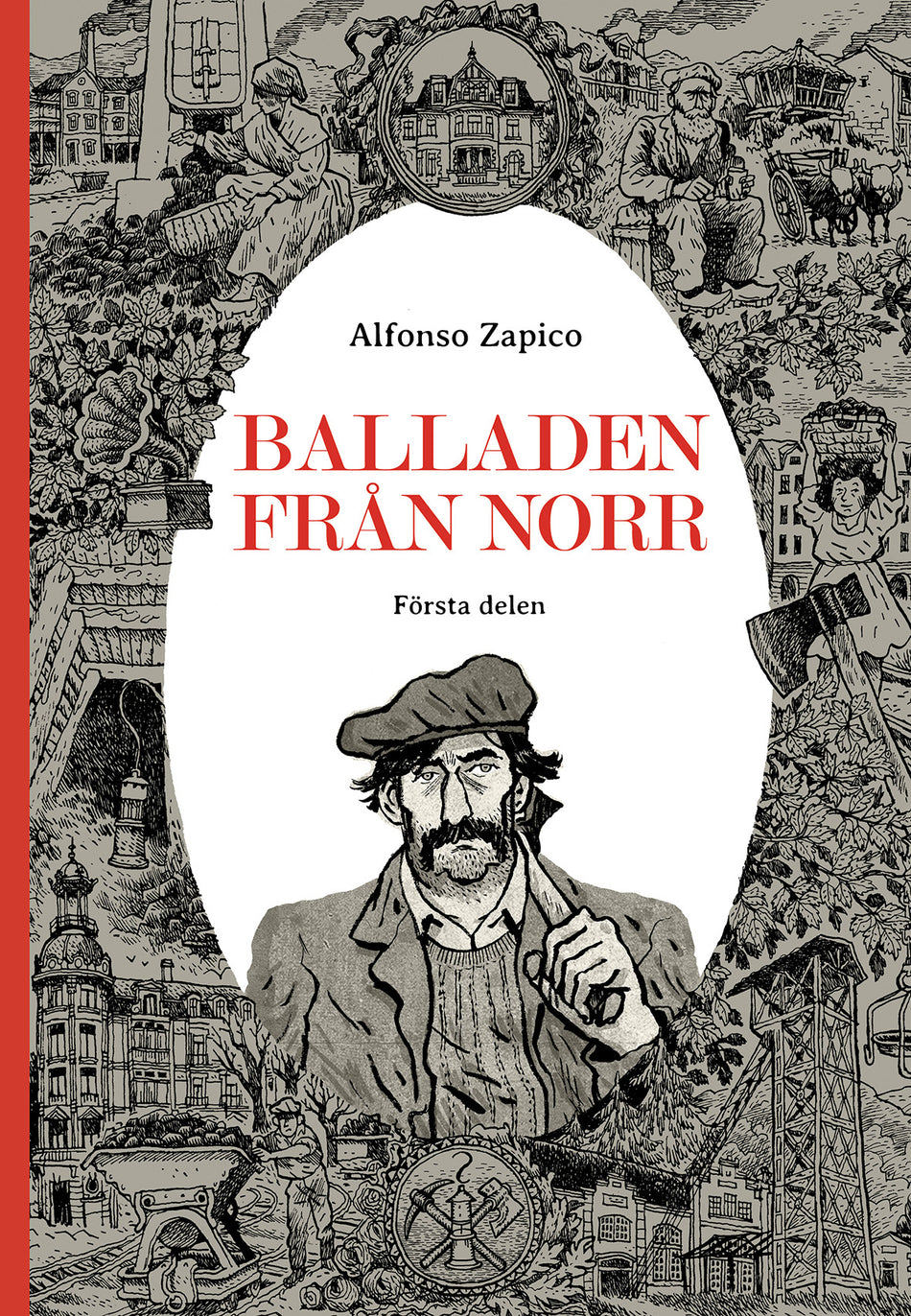 Valokuva kirjasta Alfonso Zapico Balladen från norr. Första delen, kuuluu tuoteryhmään Ruots lapset nuoret ja sarjakuvat.