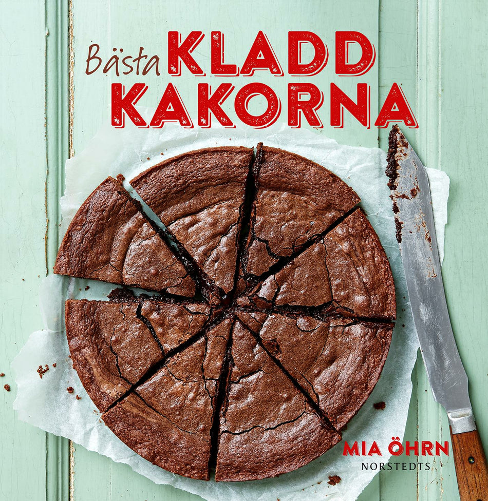 Valokuva kirjasta Mia Öhrn Bästa kladdkakorna, kuuluu tuoteryhmään Ruots harrasteet taide.