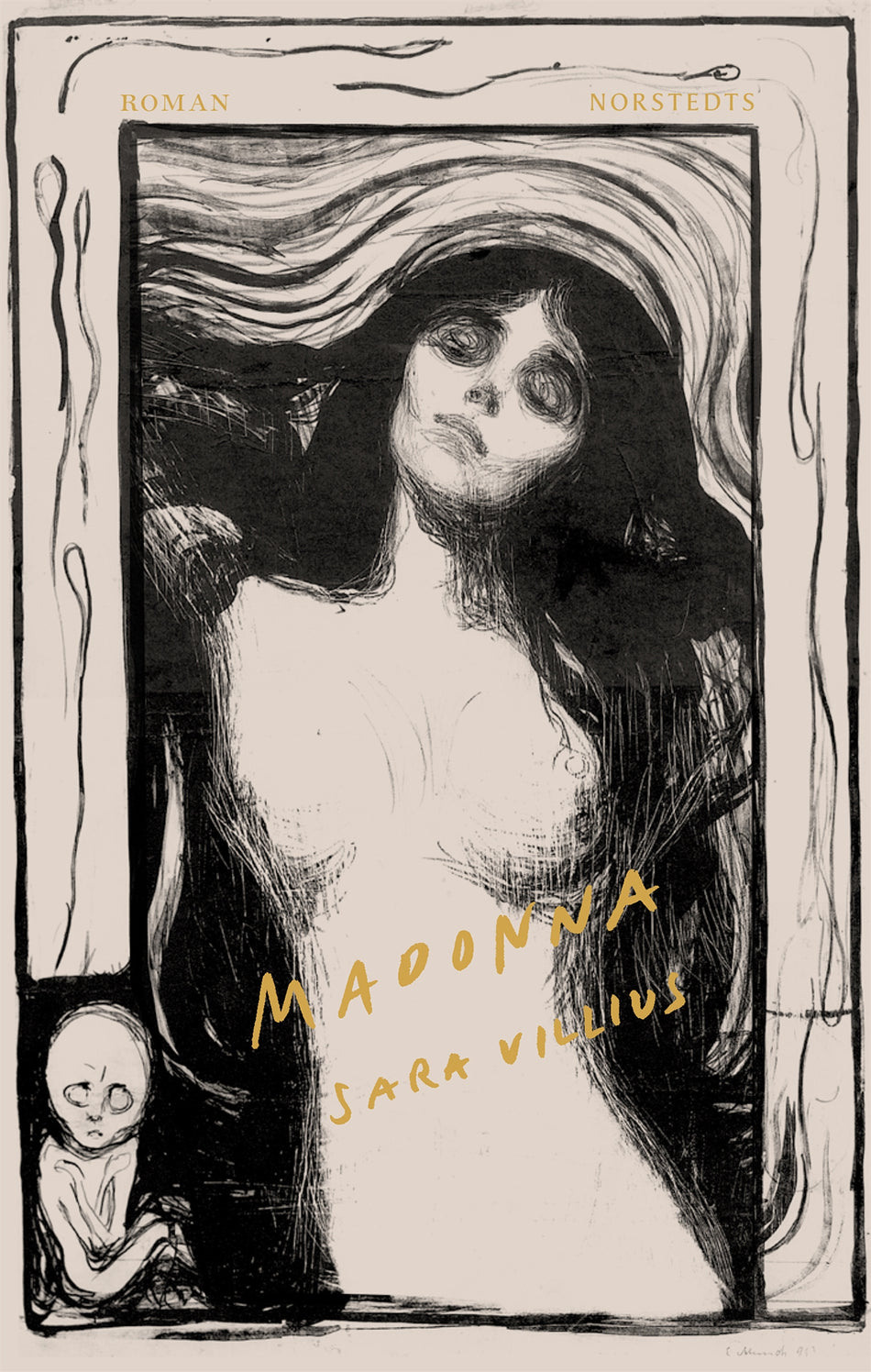 Valokuva kirjasta Sara Villius Madonna, kuuluu tuoteryhmään Ruots kaunokirjat.