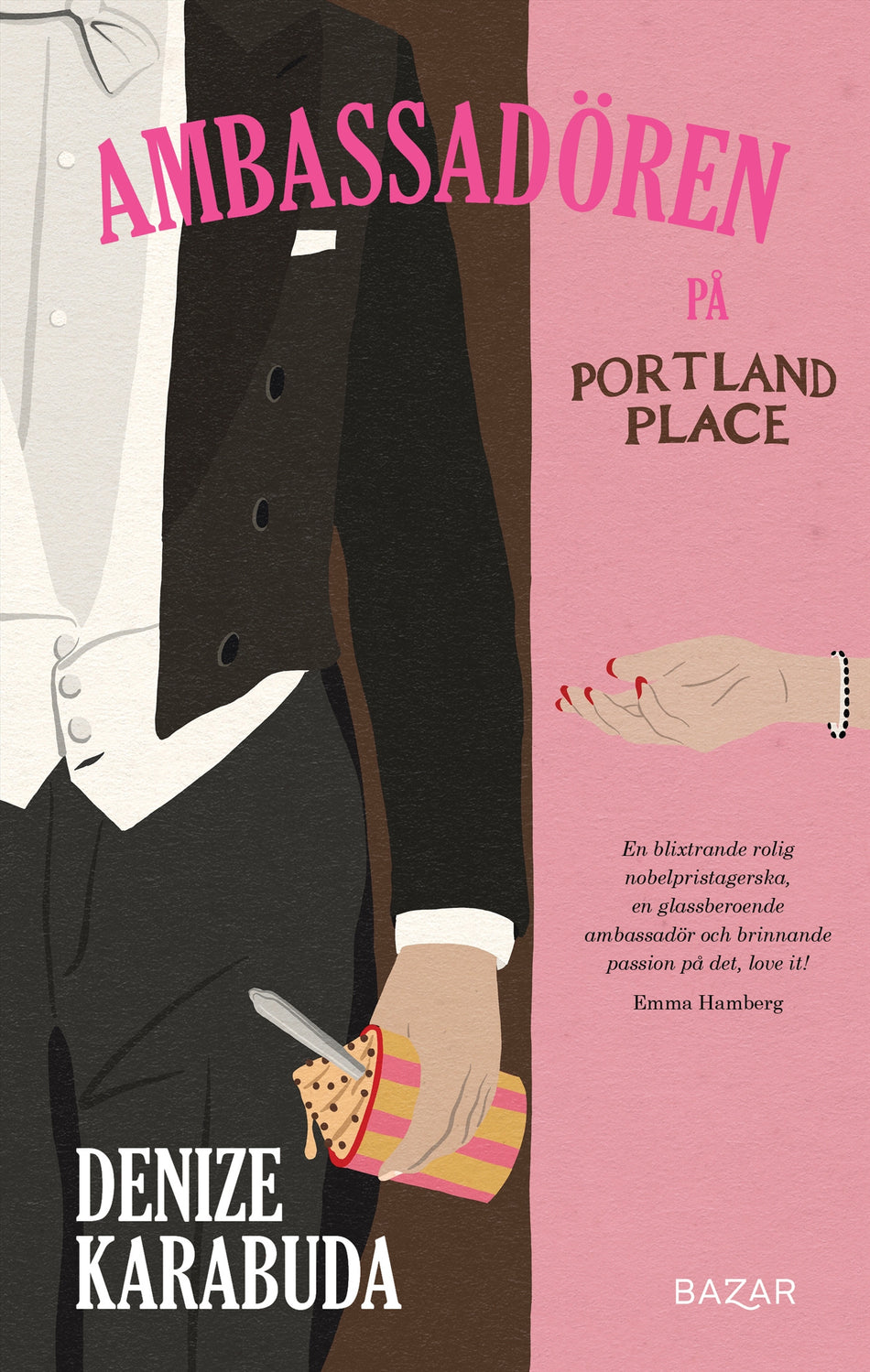 Valokuva kirjasta Denize Karabuda Ambassadören på Portland Place, kuuluu tuoteryhmään Ruots kaunokirjat.