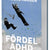 Tuotteen Fördel ADHD : var på skalan ligger du? pikkukuva 1