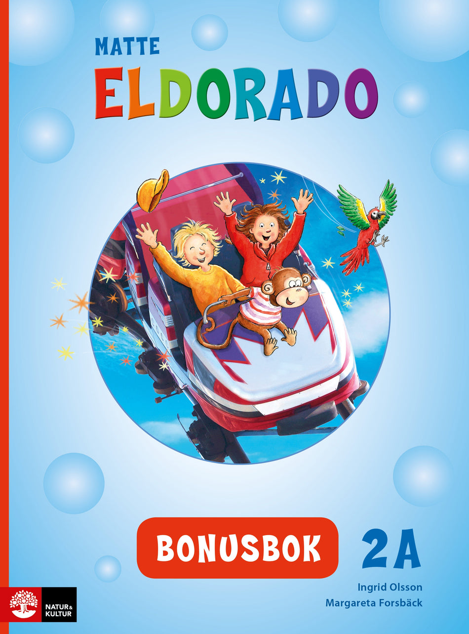 Valokuva kirjasta Ingrid Olsson / Margareta Forsbäck Eldorado matte 2A Bonusbok, andra upplagan, kuuluu tuoteryhmään Ruots lapset nuoret ja sarjakuvat.