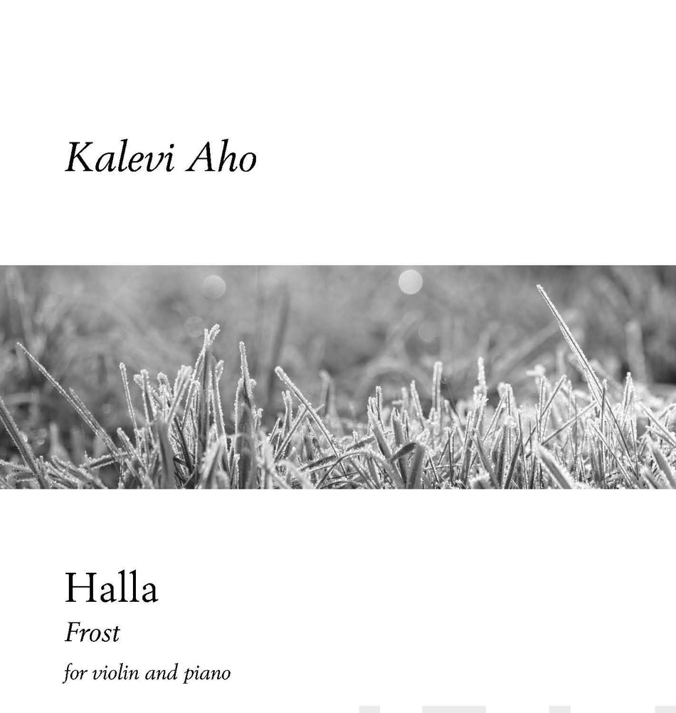 Valokuva kirjasta  Halla (Frost) for violin and piano, kuuluu tuoteryhmään Musiikki.
