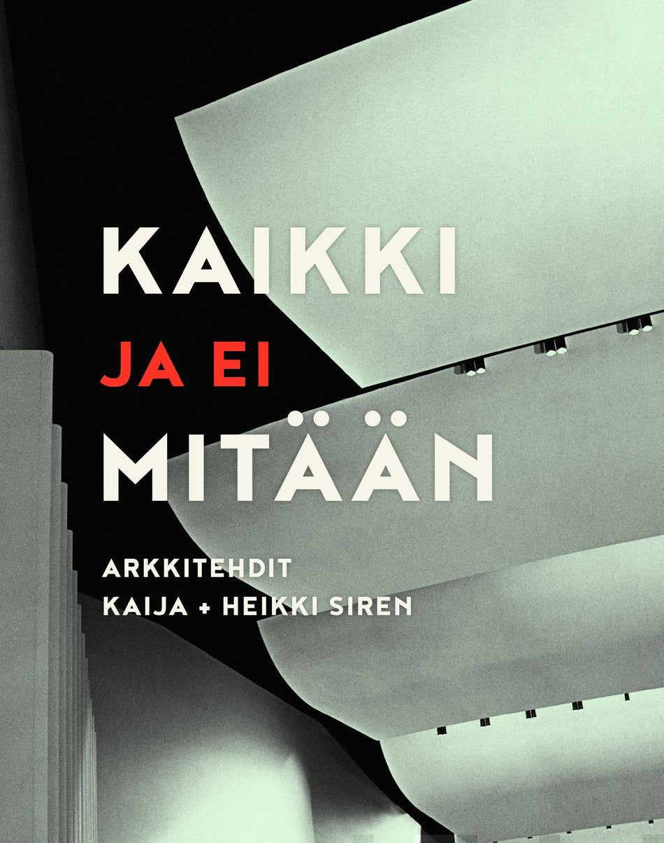 Valokuva kirjasta  Kaikki ja ei mitään, kuuluu tuoteryhmään Taiteet.