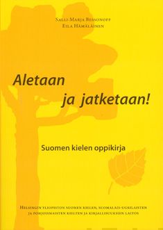 Valokuva kirjasta Salli-Marja Bessonoff / Eila Hämäläinen Aletaan ja jatketaan!, kuuluu tuoteryhmään K-kirjat.