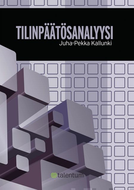 Valokuva kirjasta Juha-Pekka Kallunki Tilinpäätösanalyysi, kuuluu tuoteryhmään E-kirjat tieto.