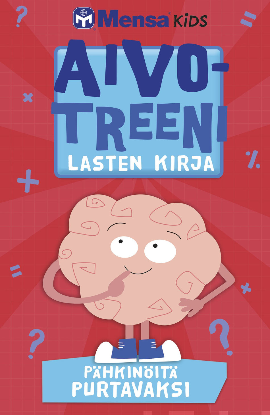 Valokuva kirjasta  Aivotreeni - lasten kirja, kuuluu tuoteryhmään Lasten ja nuorten tietokirjat.