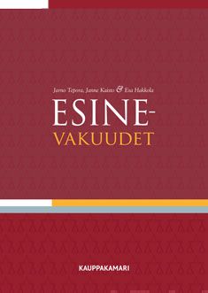 Valokuva kirjasta Janne Kaisto / Jarno Tepora / Esa Hakkola Esinevakuudet, kuuluu tuoteryhmään Talous yhteiskunta.