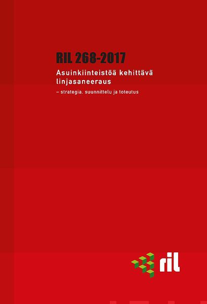 Valokuva kirjasta  Asuinkiinteistöä kehittävä linjasaneeraus, kuuluu tuoteryhmään Urheilu harrasteet.