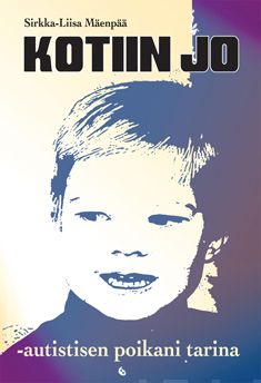 Valokuva kirjasta Sirkka-Liisa Mäenpää Kotiin jo, kuuluu tuoteryhmään Terveys kasvatus.
