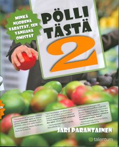 Valokuva kirjasta Jari Parantainen Pölli tästä 2, kuuluu tuoteryhmään Talous yhteiskunta.