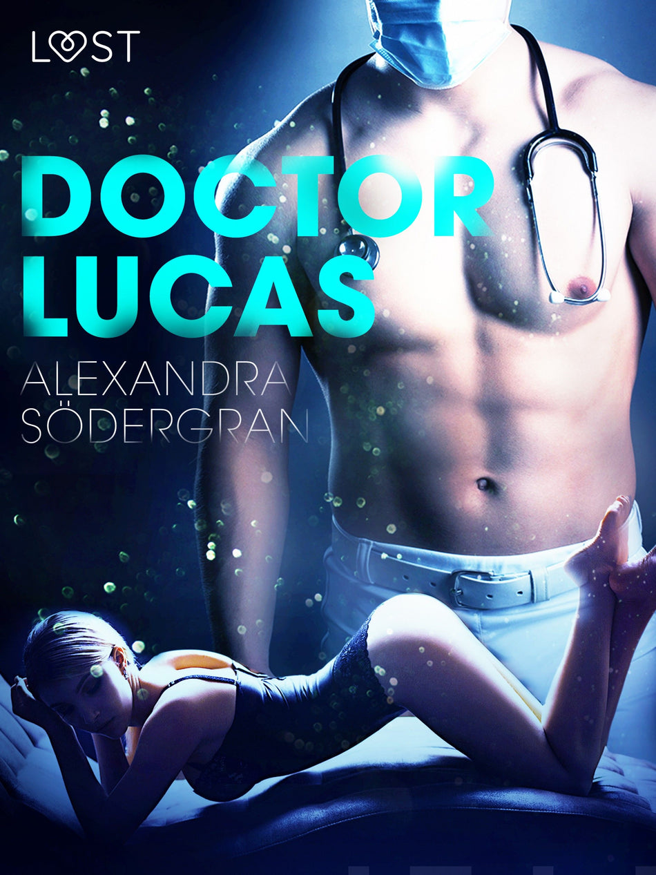 Valokuva kirjasta Alexandra Södergran Doctor Lucas - Erotic Short Story, kuuluu tuoteryhmään E-kirjat kauno.