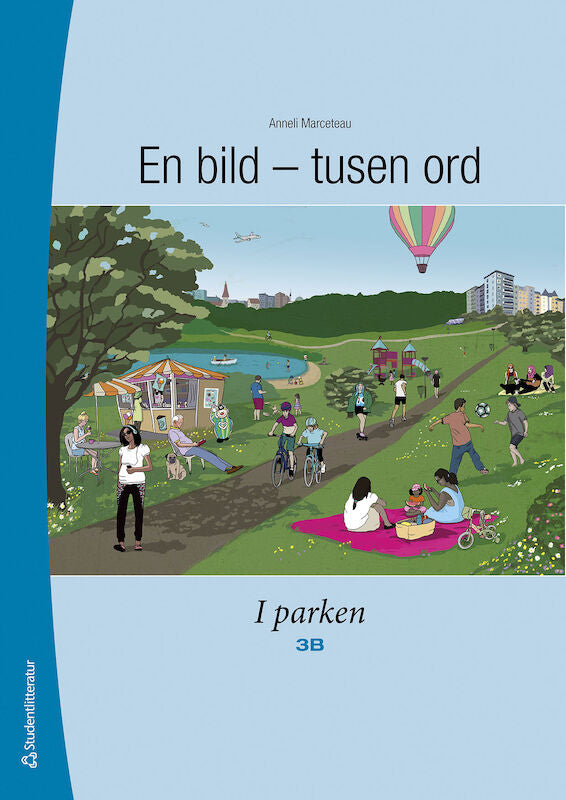 Valokuva kirjasta Anneli Marceteau En bild - tusen ord I parken 3B Elevpaket - Dgitalt + Tryckt, kuuluu tuoteryhmään Ruots muu tieto.