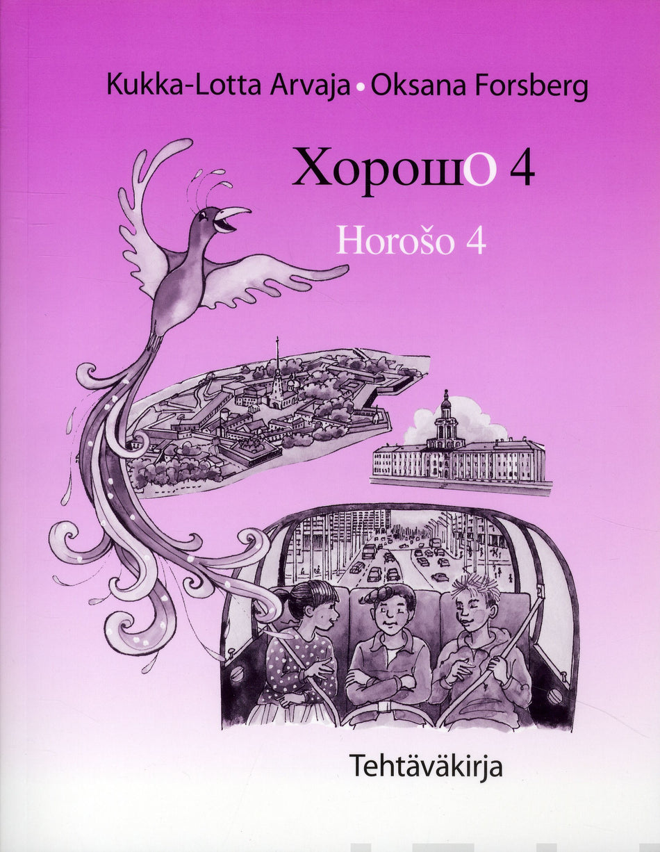 Valokuva kirjasta Kukka-Lotta Arvaja / Oksana Forsberg Horošo 4 (+ 2 cd) Tehtäväkirja, kuuluu tuoteryhmään P-kirjat.