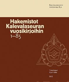 Valokuva kirjasta  Hakemistot Kalevalaseuran vuosikirjoihin 1-85, kuuluu tuoteryhmään Matkat.