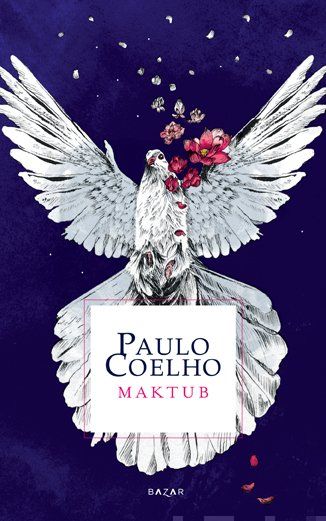 Valokuva kirjasta Paulo Coelho Maktub, kuuluu tuoteryhmään E-kirjat kauno.