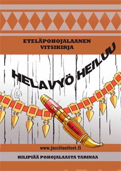 Valokuva kirjasta Eija Kuusisto / Jukka Kuusisto Helavyö heiluu, kuuluu tuoteryhmään Muut kaunokirjat.