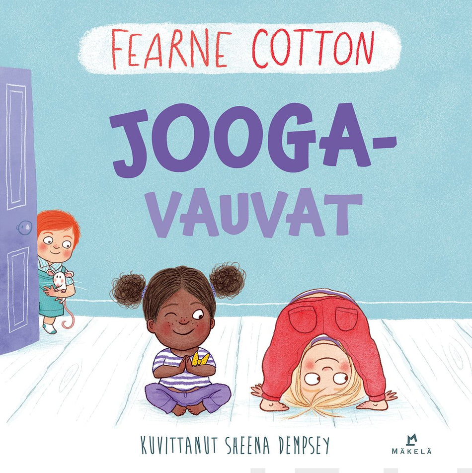 Valokuva kirjasta Fearne Cotton Joogavauvat, kuuluu tuoteryhmään Lasten kuvakirjat.