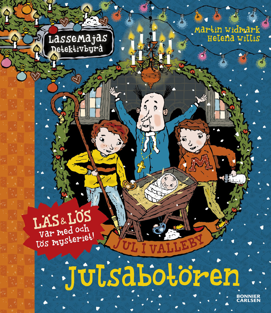 Valokuva kirjasta Martin Widmark Jul i Valleby. Julsabotören, kuuluu tuoteryhmään Ruots lapset nuoret ja sarjakuvat.